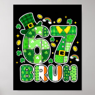 Poster Graphisme de la Saint-Patrick Bruh 67 avec des trè