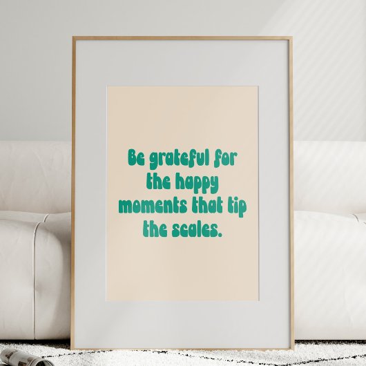 Poster Grateful Moments Motivational Quote Gratitude Text