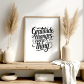 Poster Gratitude Changes Everything Wall Art Print