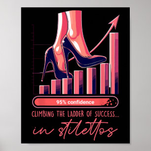 Poster Gravir l'échelle du succès en escarpins