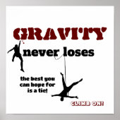 Poster Gravity Never Loses - Rock Escalade Design (Devant)