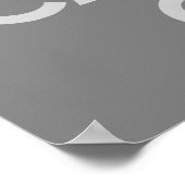 Poster Gray clair Gardez le calme et continuer (Coin)