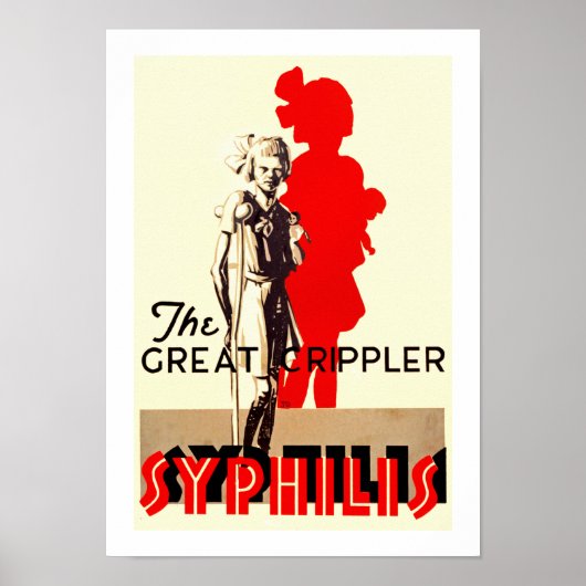 Poster Great Crippler ~ Syphilis (Devant)