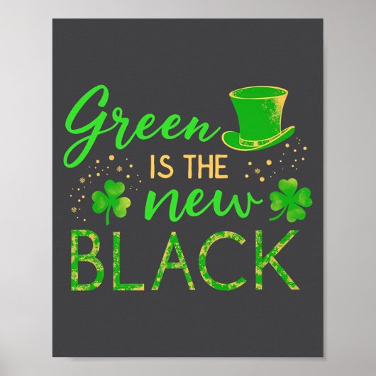Poster Green Is The New Black - St. Patrick’s Day Shamroc (Devant)