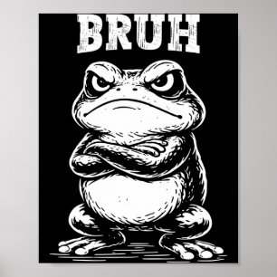 Poster Grenouille Cool Bruh Mème Animal Sarcastique