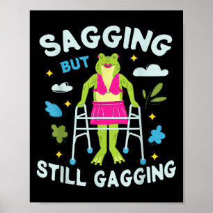 Poster Grenouille, mais toujours Gagging Frog Drôle Cring
