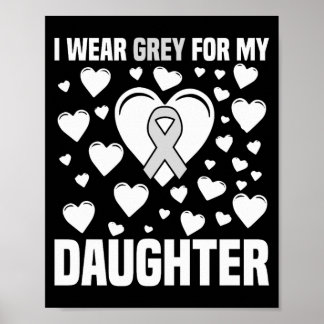Poster Grey Ribbon Awareness for My Daughter Supporter