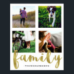 Poster Grille photo famille blanche moderne avec Faux Gol<br><div class="desc">Cette affiche simple et élégante est la meilleure façon de montrer quelques-unes de vos photos de famille préférées. Un arrière - plan blanc dispose d'une tache pour quatre de vos propres photos carrés que vous pouvez attacher simplement en utilisant le modèle. (Les photos Instagram sont parfaites.) Le mot "famille" apparaît...</div>