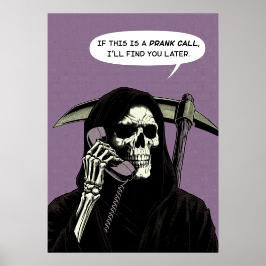Poster Grim Reaper appel à la file d'attente vous trouver (Devant)
