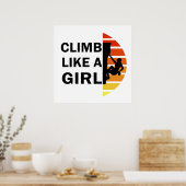 Poster Grimpe comme une fille de l'escalade de roche femm (Cuisine)
