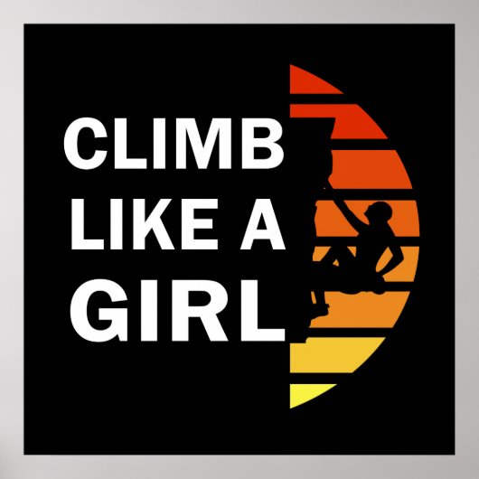 Poster Grimpe comme une fille femme d'escalade (Devant)