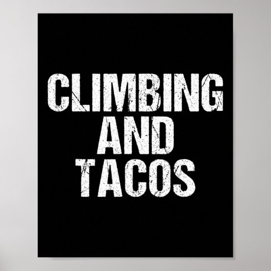 Poster Grimpeur d'arbres et de tacos Rock Climber (Devant)