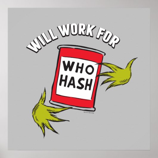 Poster Grinch Classique | Travaillera pour Qui Hash Quote (Devant)