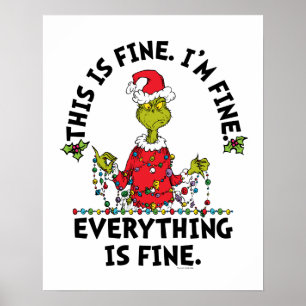 Poster Grinch Tout va bien