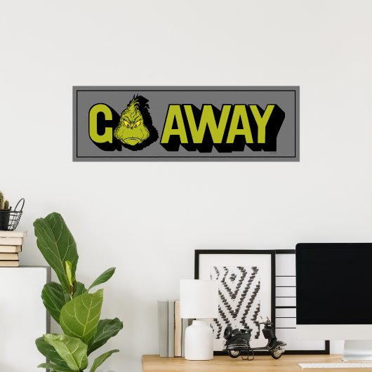 Poster Grinch | Va t'en (Bureau à domicile)