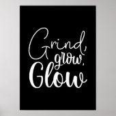 Poster Grind, Grow, Glow, Hustle, Gym, Motivation du succ (Devant)