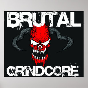 Poster Grindcore brutal