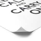 Poster Gris de charbon Gardez le calme et continuer (Coin)