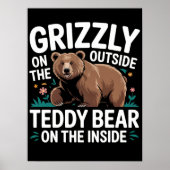 Poster Grizzly À L'Extérieur, Ours En Teddy À L'Intérieur (Devant)