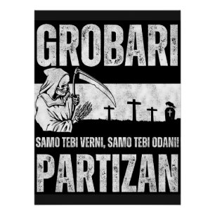 Poster Grobari - Rien que fidèles à toi, rien que dévoués