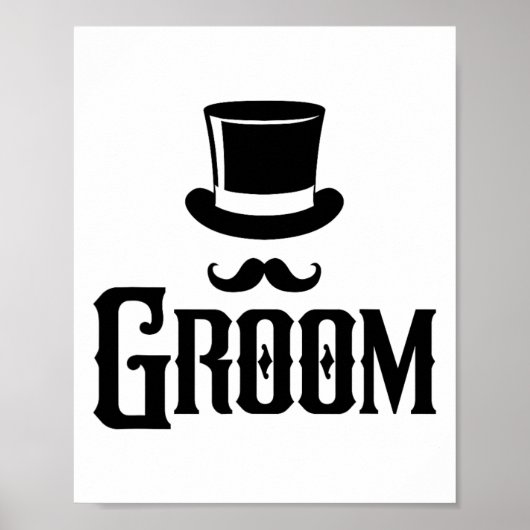 Poster Groom Bachelor Party Top Hat Mariage Funny Matchin (Devant)