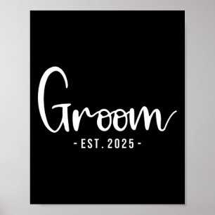 Poster Groom Est 2025 Mariage marié