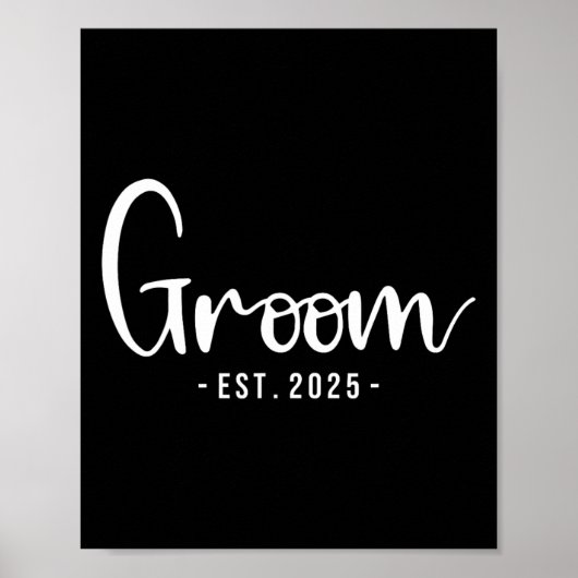 Poster Groom Est 2025 Mariage marié (Devant)