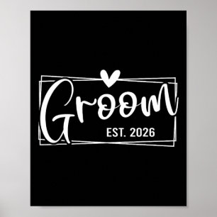 Poster Groom Est. 2026 Mari juste marié Mariage Engag