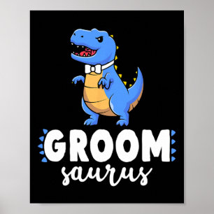 Poster Groom Saurus Dinosaur Fiançailles Couples Mariages