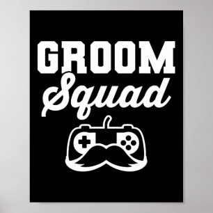 Poster Groom Squad Bachelor Party Groomsmen Gamer