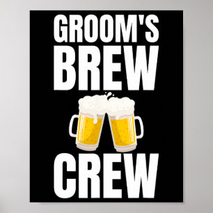 Poster Groom's Brew Crew Funny Bachelor Party bière