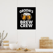Poster Groom's Brew Crew Funny Groomsmen Bachelor Party (Cuisine)
