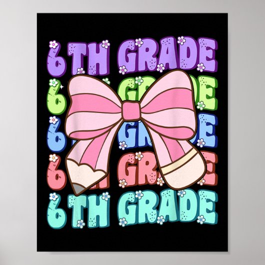 Poster Groovy 6th Grade Back To School First Day Of Sixth (Devant)