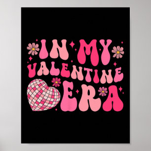 Poster Groovy à mon époque de la Saint-Valentin Disco Byl