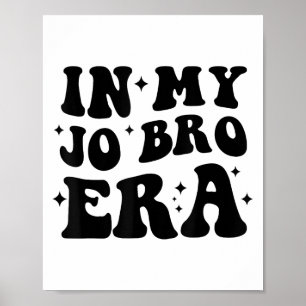 Poster Groovy Rétro À Mon Ère Jo Bro Drôle Femmes Hommes