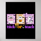 Poster Groovy Teacher Halloween Trick Or Teach Ghost Men (Devant)