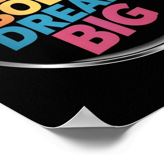 Poster Gros Sticker Live Bold Dream (Coin)