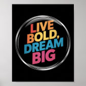 Poster Gros Sticker Live Bold Dream (Devant)