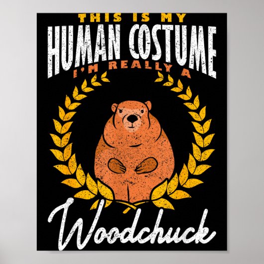 Poster Ground Hog Im Really A Woodchuck (Devant)