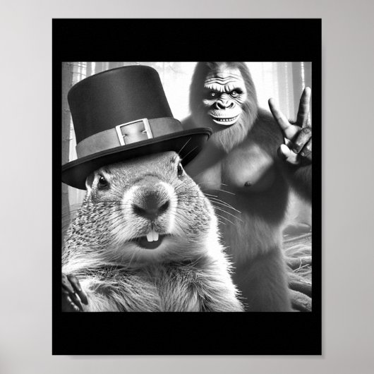Poster Groundhog Taking Selfie With Bigfoot Funny Groundh (Devant)