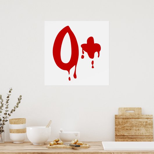 Poster Groupe sanguin O+ Positif #Hôpital d'horreur (Cuisine)