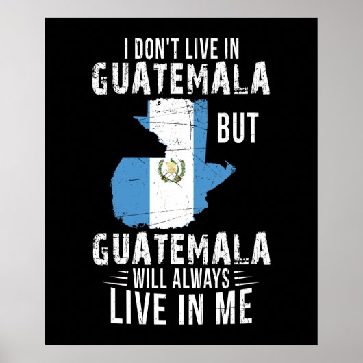 Poster Guatemala Will Always Live In Me Alan Lover (Devant)