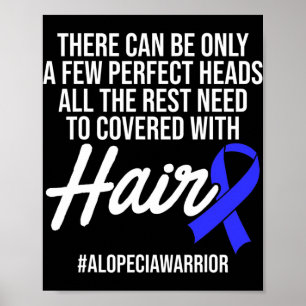 Poster Guerrière de la perte de cheveux pour la sensibili