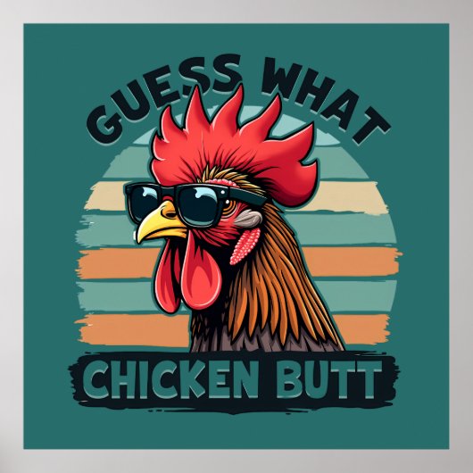 Poster Guess What Chicken Butt Funny Retro Rooster (Devant)