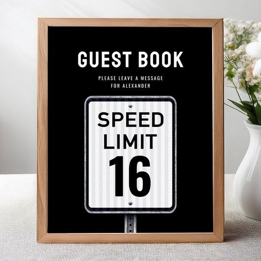 Poster Guest book sign 16th Birthday Speed Limit
