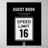 Poster Guest book sign 16th Birthday Speed Limit (Devant)