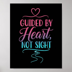 Poster Guide par le cœur, pas par la vue