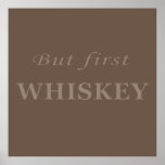 Poster guillemets de whiskey<br><div class="desc">Ce whisky original design texte vintage avec une police de typographie impressionnante est une excellente idée cadeau d'anniversaire, de fête et de Noël pour les amateurs de scotch et de whisky! Le meilleur slogan de whisky illustration pour votre garde-robe et votre passion! Vous serez très bien dans cette oeuvre d'art...</div>