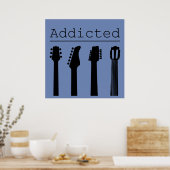 Poster Guitar addicted (Cuisine)