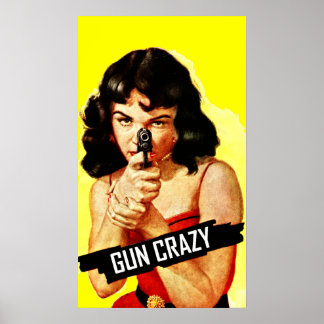 Poster Gun Crazy Babe